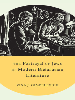 cover image of The Portrayal of Jews in Modern Biełarusian Literature